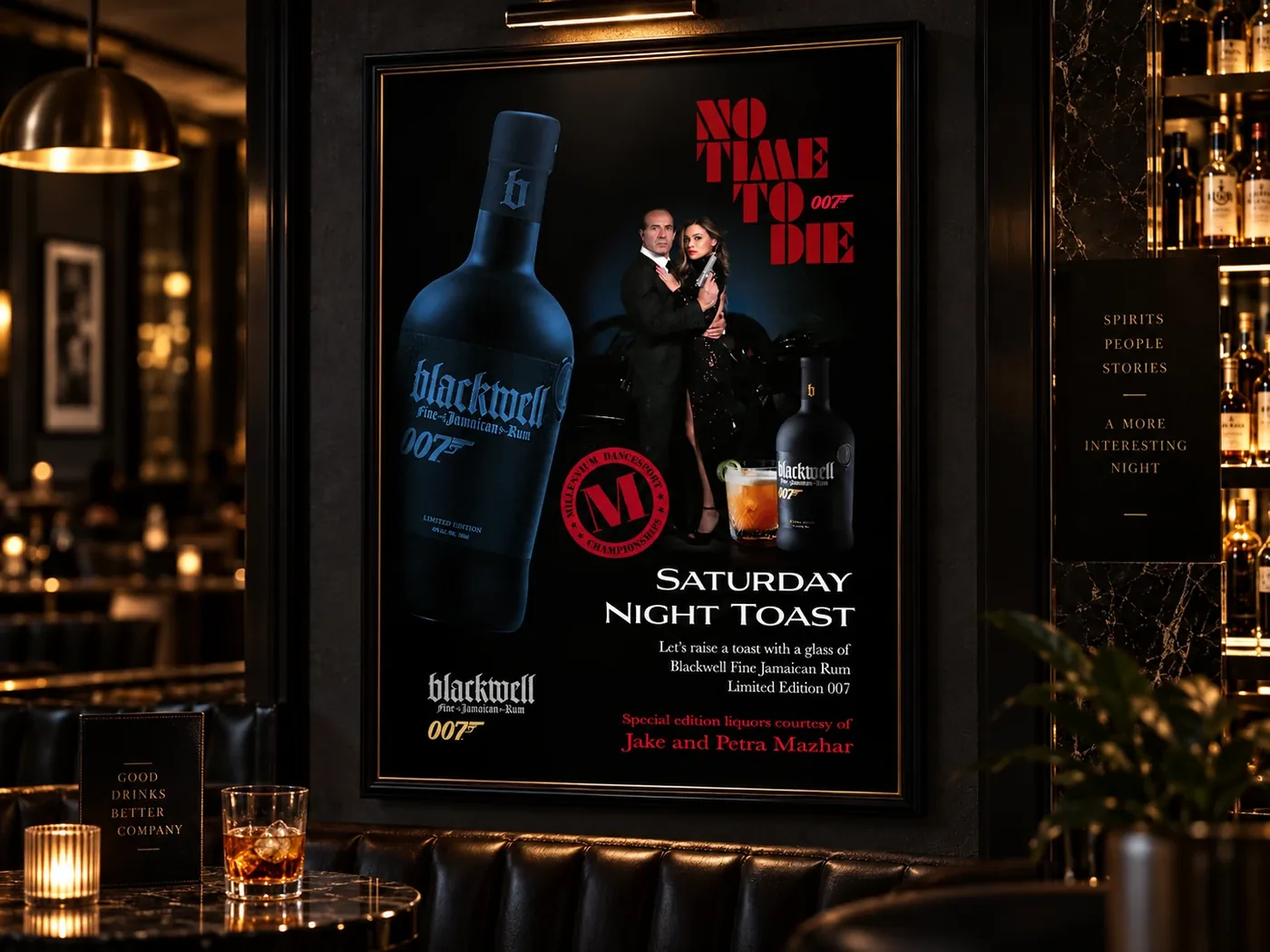 Saturday Night Toast 007-themed poster, Blackwell Rum sponsor activation